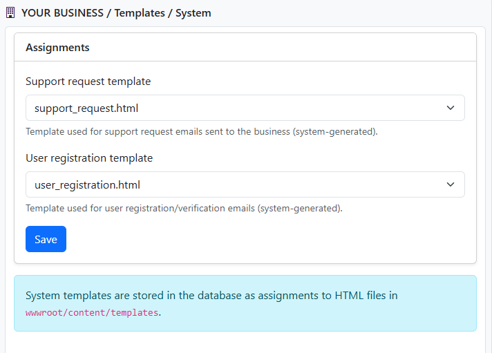 System Templates assignments (Support Request and User Registration)