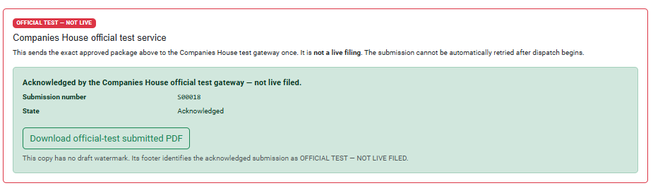 The acknowledged result after Companies House has received the filing.